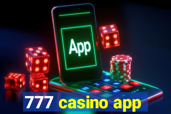 777 casino app